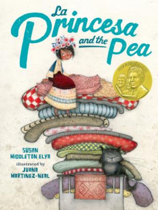 Carte La Princesa and the Pea Susan Middleton Elya