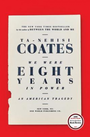 Kniha We Were Eight Years in Power Ta-Nehisi Coates