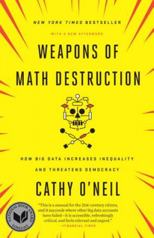 Book Weapons of Math Destruction Cathy O'Neil