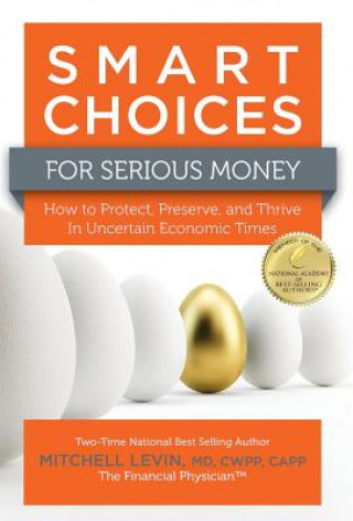 Kniha Smart Choices for Serious Money MITCH Levin