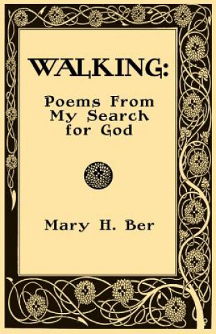 Knjiga Walking Mary H. Ber