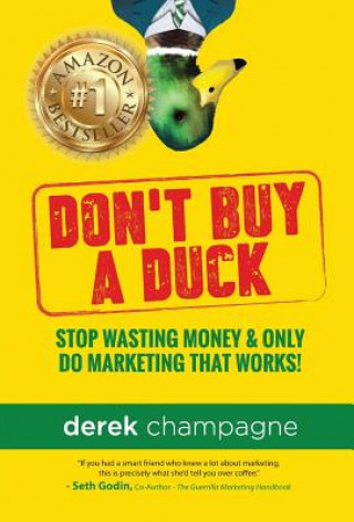 Carte Don't Buy A Duck Derek Champagne