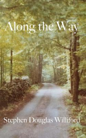 Kniha Along the Way Stephen Douglas Williford