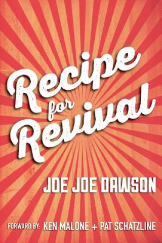 Książka Recipe for Revival Joe Joe Dawson