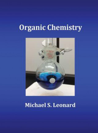 Boek Organic Chemistry Michael S. Leonard