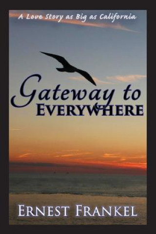 Carte Gateway to Everywhere Ernest Frankel