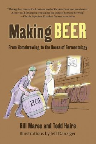 Книга Making Beer Bill Mares