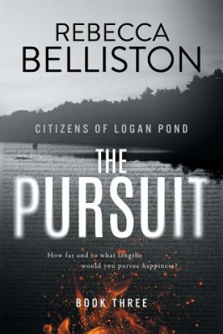 Knjiga Pursuit Rebecca Belliston