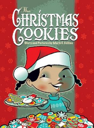 Libro Christmas Cookies Mark C Collins