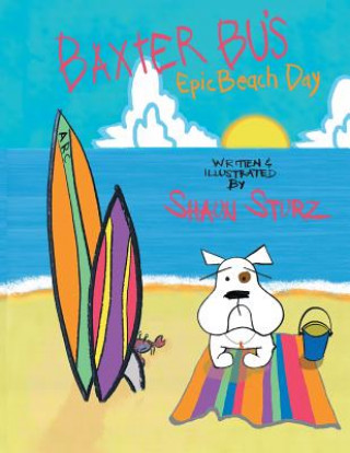 Carte Baxter Bu's Epic Beach Day Shaun Sturz