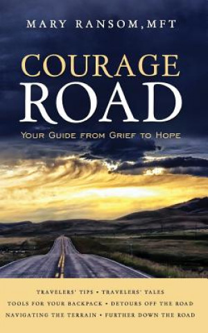Carte Courage Road Mary Ransom
