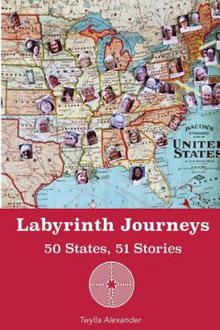 Book LABYRINTH JOURNEYS Twylla Alexander