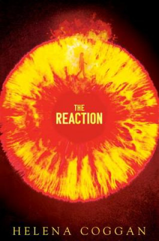 Carte The Reaction: The Wars of Angels Book Two Helena Coggan