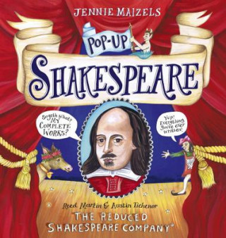 Kniha Pop-Up Shakespeare: Every Play and Poem in Pop-Up 3-D The Reduced Shakespeare Co