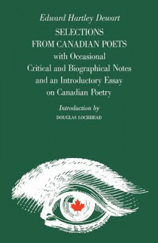 Carte Selections from Canadian Poets Edward H. Dewart