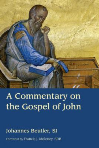 Carte Commentary on the Gospel of John Johannes Beutler