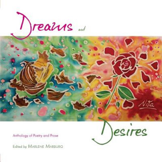 Книга Dreams and Desires Marlene Marburg