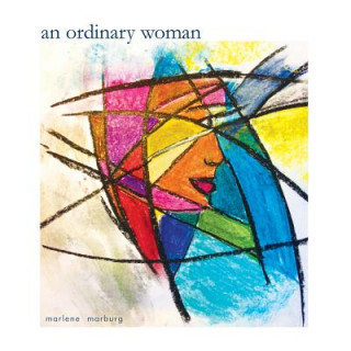 Knjiga an ordinary woman Marlene Marburg