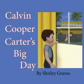 Carte Calvin Cooper Carter's Big Day Shirley Graves