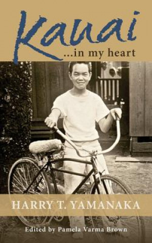 Книга Kauai . . . in my heart Harry T. Yamanaka