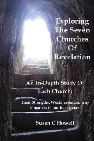 Carte Exploring The Seven Churches of Revelation Susan C Howell