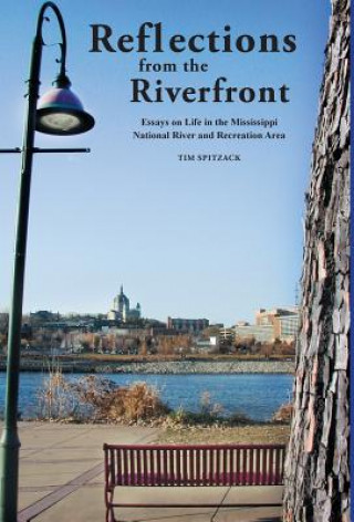 Buch Reflections from the Riverfront Spitzack A Tim