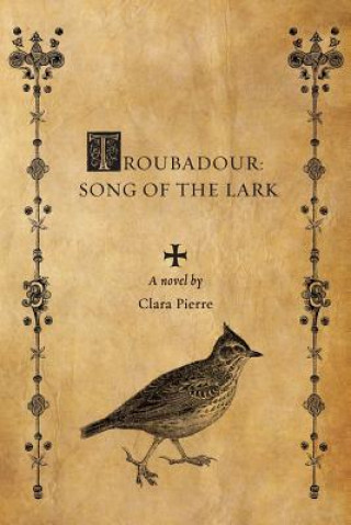 Kniha Troubadour Clara Pierre