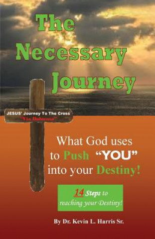 Libro The Necessary Journey Kevin Lamont Harris