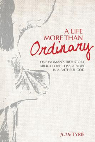Carte Life More Than Ordinary Julie Tyrie