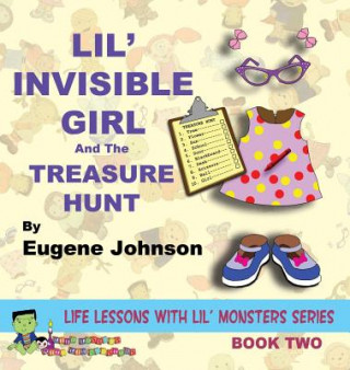 Kniha Lil' Invisible Girl and the Treasure Hunt Eugene Johnson