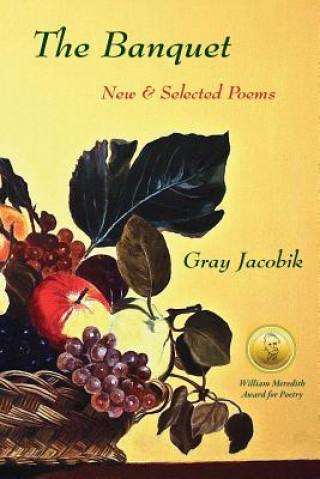 Kniha The Banquet Gray Jacobik