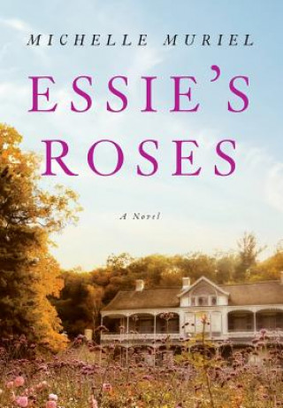 Carte Essie's Roses Michelle Muriel