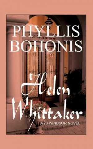 Knjiga Helen Whittaker Phyllis Bohonis