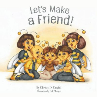 Livre Let's Make a Friend Christy D. Cugini