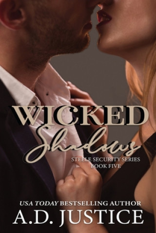 Livro Wicked Shadows A. D. Justice