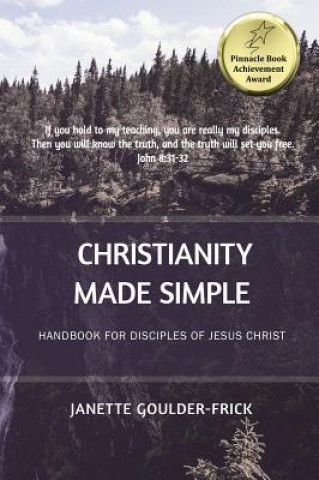 Kniha Christianity Made Simple Janette M Frick