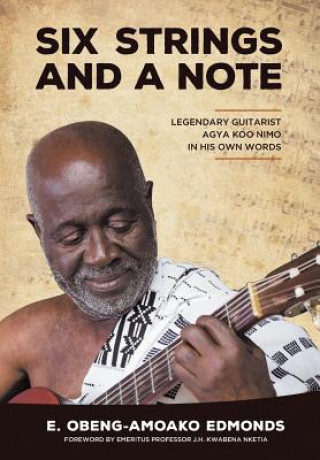 Kniha Six Strings and a Note E. Obeng-Amoako Edmonds
