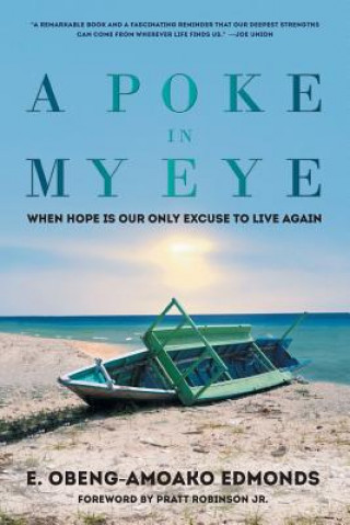Kniha A Poke in My Eye E. Obeng-Amoako Edmonds