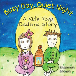 Книга Busy Day, Quiet Night Shannon Brown