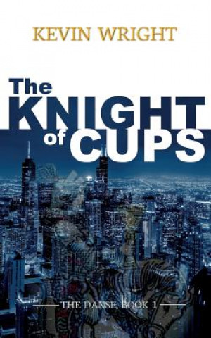 Книга The Knight of Cups Kevin Wright