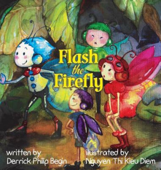 Boek Flash the Firefly Derrick Philip Begin