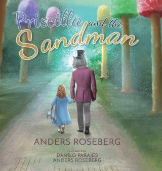 Kniha Priscilla and the Sandman Anders Roseberg