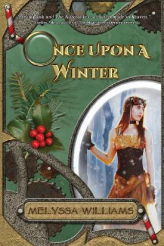 Kniha Once Upon A Winter Melyssa Williams