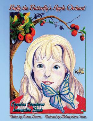 Könyv Buffy The Butterfly's Apple Orchard Donna Beserra