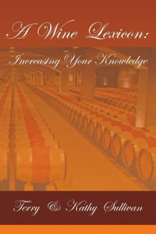 Kniha A Wine Lexicon Terry Sullivan