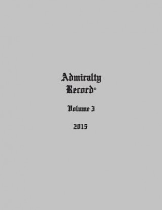 Book Admiralty Record® Volume 3 (2015) 