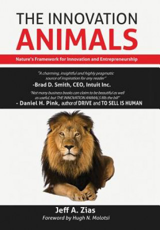 Könyv The Innovation Animals Jeff Zias