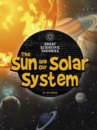 Kniha The Sun and Our Solar System Jen Green