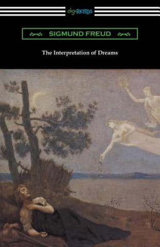 Kniha Interpretation of Dreams (Translated by A. A. Brill) Sigmund Freud