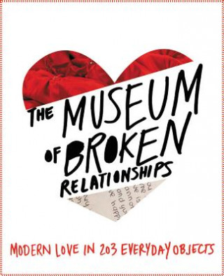 Książka The Museum of Broken Relationships Vi&